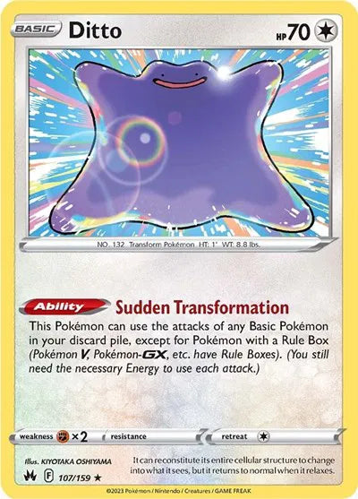 Ditto 107/159 - Crown Zenith - Holofoil