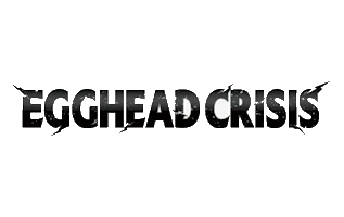EB-04: Egghead Crisis