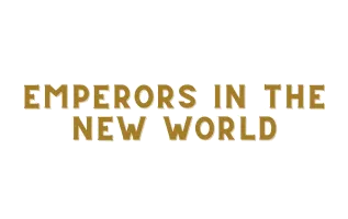 OP-09: Emperors in the New World