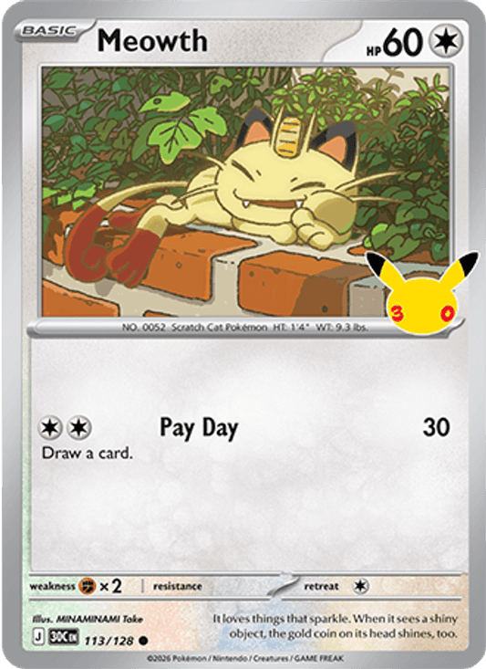Meowth 113/128 - 30th Celebration - Holofoil