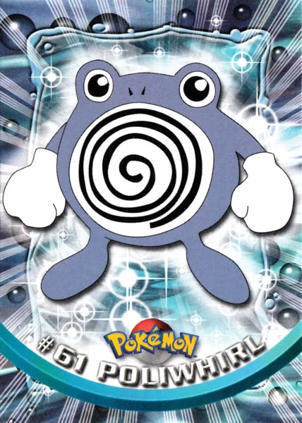 Poliwhirl 61 - Topps Series 1 - Normal