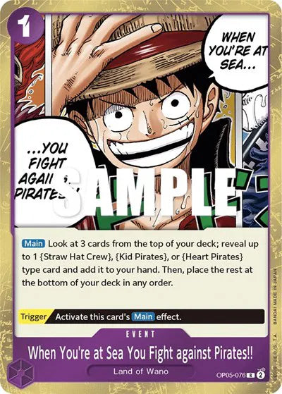 When You're at Sea You Fight against Pirates!! OP05-076 - Awakening of the New Era - Foil